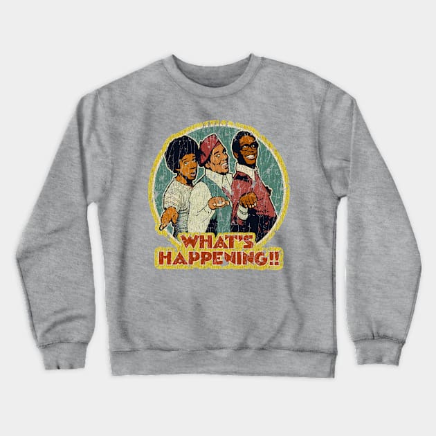 What's Happening!! // 70s Tv Crewneck Sweatshirt by Niko Neon